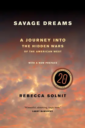 Solnit |  Savage Dreams | Buch |  Sack Fachmedien