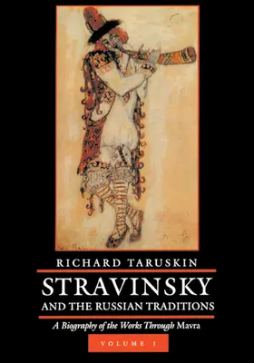 Taruskin |  Stravinsky and the Russian Traditions, Volume One | Buch |  Sack Fachmedien