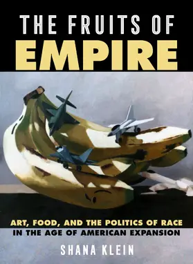 Klein |  The Fruits of Empire | Buch |  Sack Fachmedien
