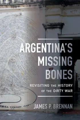 Brennan |  Argentina's Missing Bones | Buch |  Sack Fachmedien