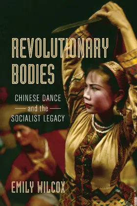 Wilcox |  Revolutionary Bodies | Buch |  Sack Fachmedien