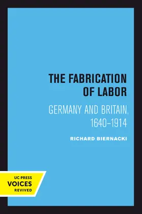 Biernacki |  The Fabrication of Labor | Buch |  Sack Fachmedien