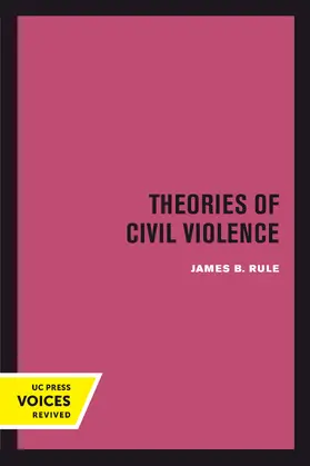 Rule |  Theories of Civil Violence | Buch |  Sack Fachmedien