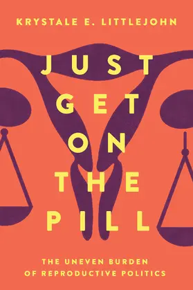 Littlejohn |  Just Get on the Pill | Buch |  Sack Fachmedien