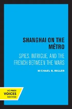 Miller |  Shanghai on the Metro | eBook | Sack Fachmedien