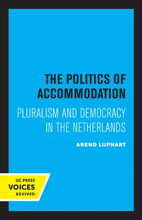 Lijphart |  The Politics of Accommodation | eBook | Sack Fachmedien