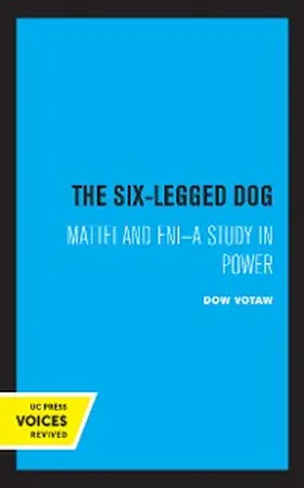 Votaw |  The Six-Legged Dog | eBook | Sack Fachmedien