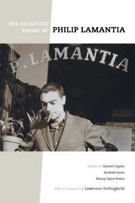 Lamantia / Caples / Joron |  The Collected Poems of Philip Lamantia | Buch |  Sack Fachmedien