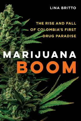 Britto |  Marijuana Boom | Buch |  Sack Fachmedien