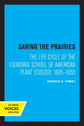 Tobey |  Saving the Prairies | eBook | Sack Fachmedien