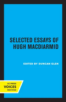 Glen / Macdiarmid |  Selected Essays of Hugh MacDiarmid | eBook | Sack Fachmedien