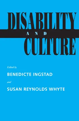 Ingstad / Reynolds Whyte |  Disability and Culture | eBook | Sack Fachmedien