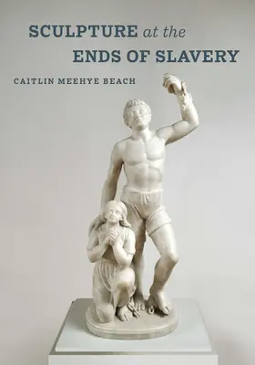 Beach |  Sculpture at the Ends of Slavery | Buch |  Sack Fachmedien
