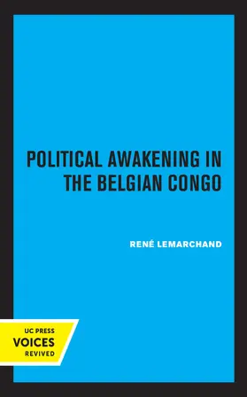 Lemarchand | Political Awakening in the Congo | Buch | 978-0-520-36524-7 | sack.de