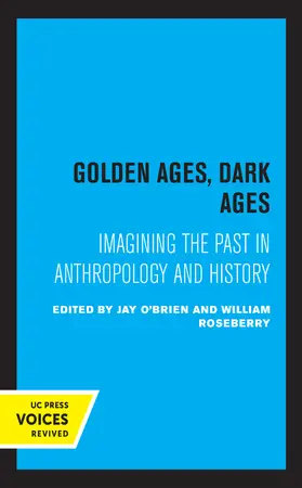 O'Brien / Roseberry |  Golden Ages, Dark Ages | Buch |  Sack Fachmedien