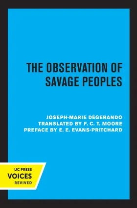Degerando / Moore |  The Observation of Savage Peoples | Buch |  Sack Fachmedien