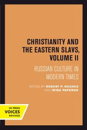 Hughes / Paperno |  Christianity and the Eastern Slavs, Volume II | eBook | Sack Fachmedien