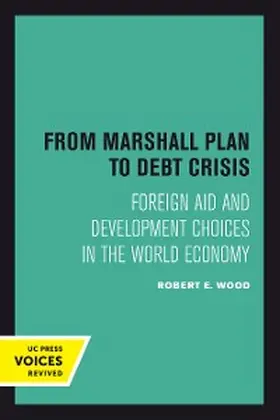 Wood |  From Marshall Plan to Debt Crisis | eBook | Sack Fachmedien