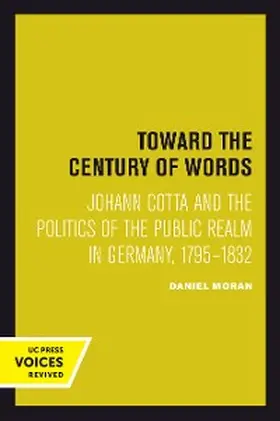 Moran |  Toward the Century of Words | eBook | Sack Fachmedien