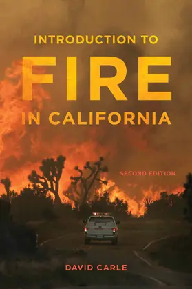 Carle |  Introduction to Fire in California | Buch |  Sack Fachmedien