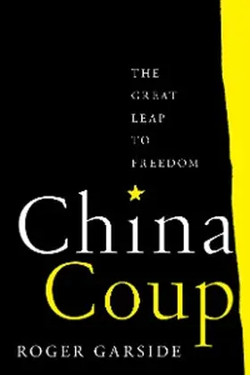 Garside |  China Coup | eBook | Sack Fachmedien