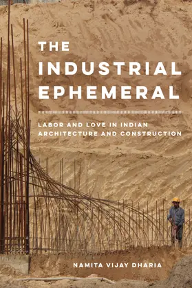 Dharia |  The Industrial Ephemeral | Buch |  Sack Fachmedien