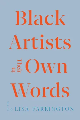 Farrington |  Black Artists in Their Own Words | Buch |  Sack Fachmedien