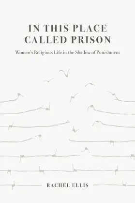 Ellis |  In This Place Called Prison | Buch |  Sack Fachmedien