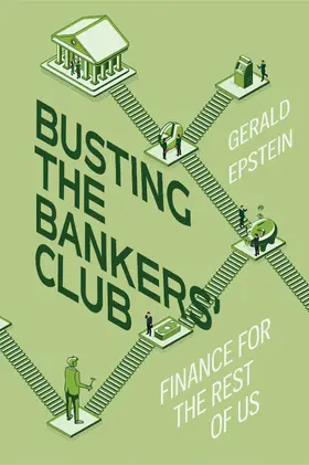 Epstein | Busting the Bankers' Club | Buch | 978-0-520-38564-1 | sack.de