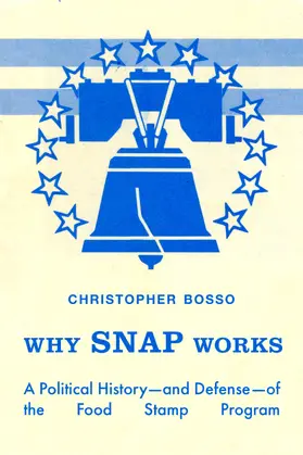 Bosso | Why Snap Works | Buch | 978-0-520-39281-6 | sack.de