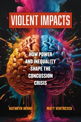 Henne / Ventresca |  Violent Impacts | Buch |  Sack Fachmedien