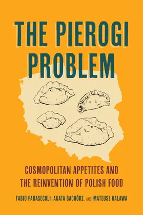 Bachorz / Parasecoli / Bachórz |  The Pierogi Problem | Buch |  Sack Fachmedien