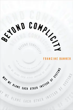 Banner | Beyond Complicity | Buch | 978-0-520-39946-4 | www2.sack.de
