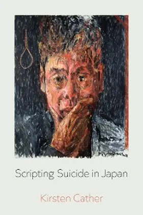 Cather |  Scripting Suicide in Japan | eBook | Sack Fachmedien
