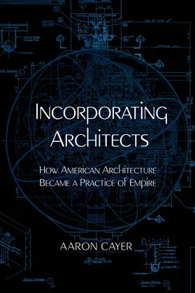 Cayer |  Incorporating Architects | Buch |  Sack Fachmedien