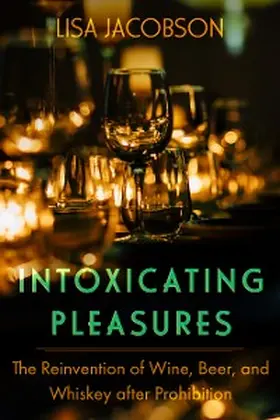 Jacobson |  Intoxicating Pleasures | eBook | Sack Fachmedien