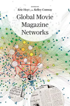 Hoyt / Conway |  Global Movie Magazine Networks | Buch |  Sack Fachmedien