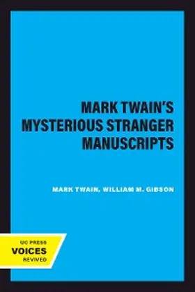 Twain |  Mark Twain's Mysterious Stranger Manuscripts | eBook | Sack Fachmedien