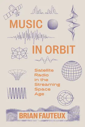 Fauteux |  Music in Orbit | Buch |  Sack Fachmedien