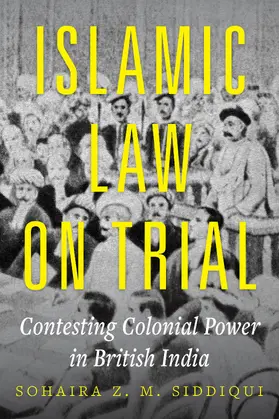 Siddiqui |  Islamic Law on Trial | Buch |  Sack Fachmedien