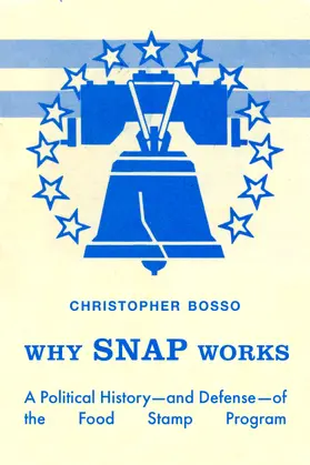 Bosso | Why Snap Works | Buch | 978-0-520-42518-7 | www2.sack.de
