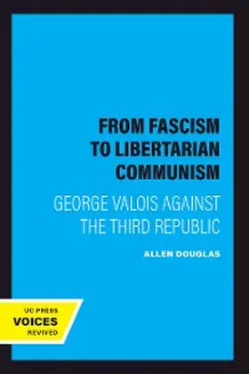 Douglas |  From Fascism to Libertarian Communism | eBook | Sack Fachmedien