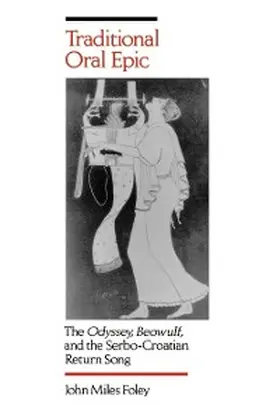 Foley |  Traditional Oral Epic | eBook | Sack Fachmedien