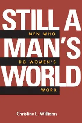 Williams |  Still a Man's World | eBook | Sack Fachmedien