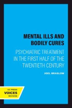Braslow |  Mental Ills and Bodily Cures | eBook | Sack Fachmedien