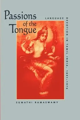 Ramaswamy |  Passions of the Tongue | eBook | Sack Fachmedien