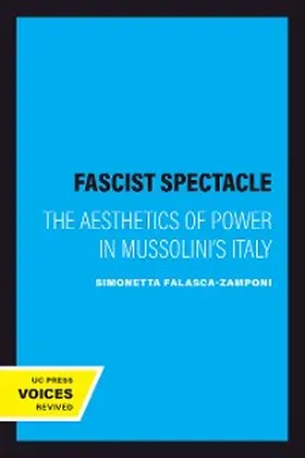 Falasca-Zamponi |  Fascist Spectacle | eBook | Sack Fachmedien