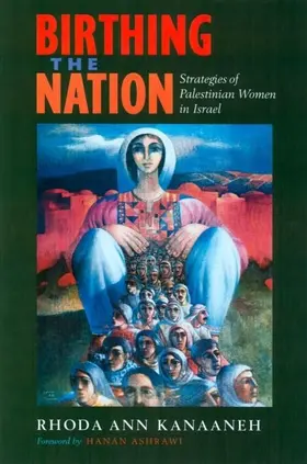 Kanaaneh |  Birthing the Nation | eBook | Sack Fachmedien
