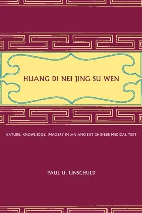 Unschuld |  Huang Di Nei Jing Su Wen | eBook | Sack Fachmedien