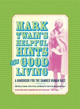 Twain / Salamo / Frank |  Mark Twain's Helpful Hints for Good Living | eBook | Sack Fachmedien